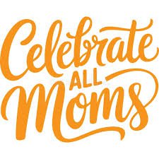 celebrate mom